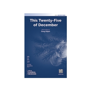This Twenty-Five of December