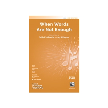 When Words Are Not Enough