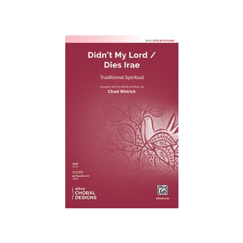 Didn't My Lord / Dies Irae