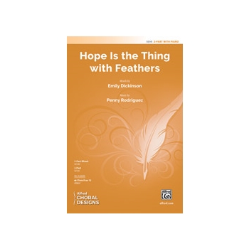 Hope Is the Thing with Feathers