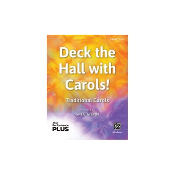 Deck the Hall with Carols! [Choir]