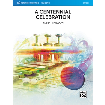 A Centennial Celebration