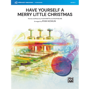 Have Yourself a Merry Little Christmas