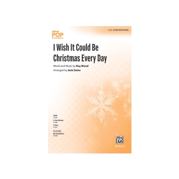 I Wish It Could Be Christmas Every Day