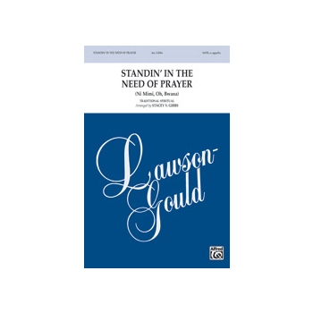 Standin' in the Need of Prayer