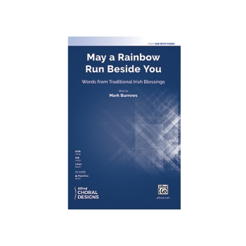 May a Rainbow Run Beside You