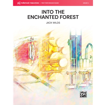 Into the Enchanted Forest