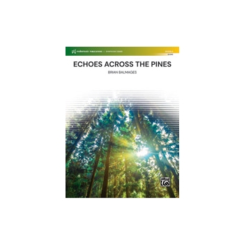 Echoes Across the Pines