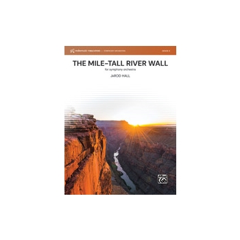 The Mile-Tall River Wall