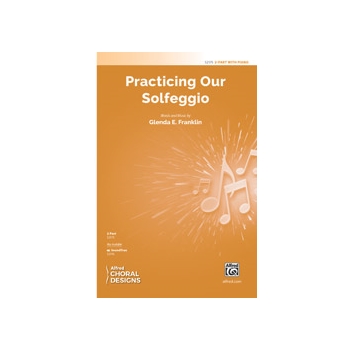 Practicing Our Solfeggio