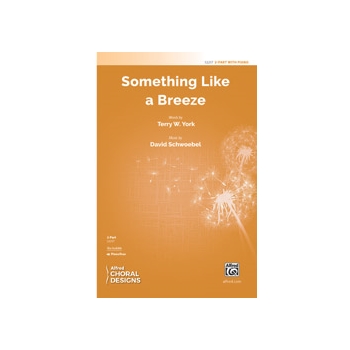 Something Like a Breeze