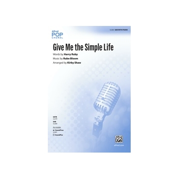 Give Me the Simple Life