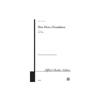 How Firm a Foundation