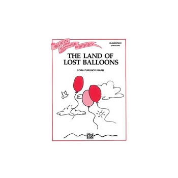The Land of Lost Balloons