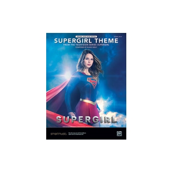 Supergirl Theme (From the Television Series <i>Supergirl</i>)