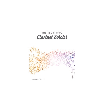 The Beginning Clarinet Soloist
