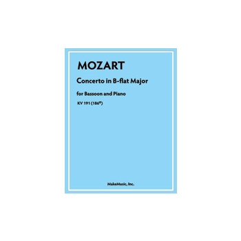 Mozart Concerto in B-flat Major for Bassoon and Piano KV 191 (186E)