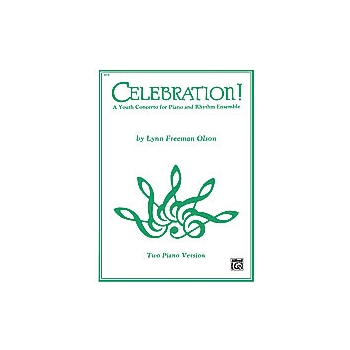 Celebration!: A Youth Concerto for Piano and Rhythm Ensemble - Piano Duo (2 Pianos, 4 Hands)