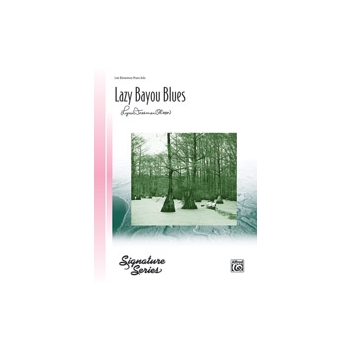 Lazy Bayou Blues - Piano Solo
