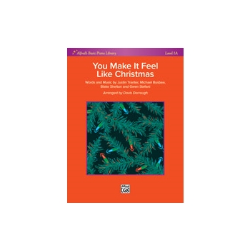 You Make It Feel Like Christmas (Gwen Stefani)