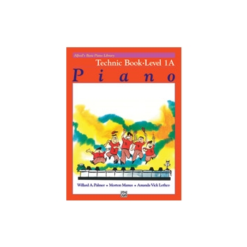Alfred's Basic Piano Library: Technic Book 1A