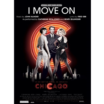 I Move On (from Chicago) [Piano/Vocal/Chords]