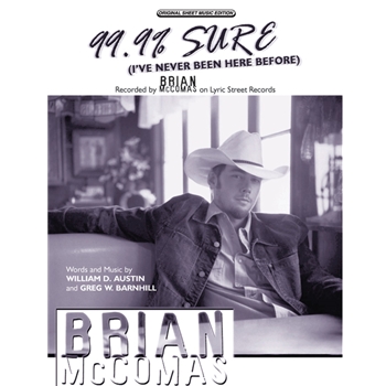 99.9% Sure (I've Never Been Here Before) [Piano/Vocal/Chords]