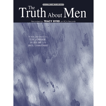 The Truth About Men [Piano/Vocal/Chords]