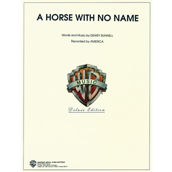 A Horse with No Name [Piano/Vocal/Chords]