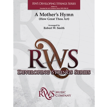 A Mother's Hymn - How Great Thou Art