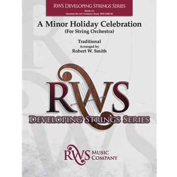 A Minor Holiday Celebration - For String Orchestra