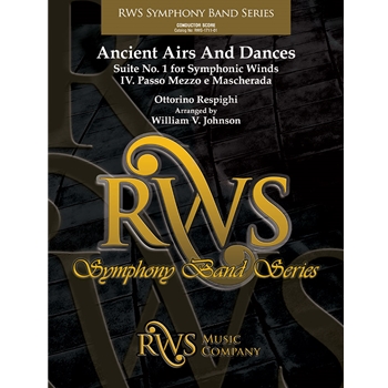 Ancient Airs and Dances - Suite No. 1 for Symphonic Winds - IV. Passo Mezzo e Mascherada: Score