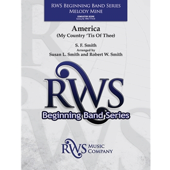 America: My Country 'Tis of Thee - Melody Mine: Score