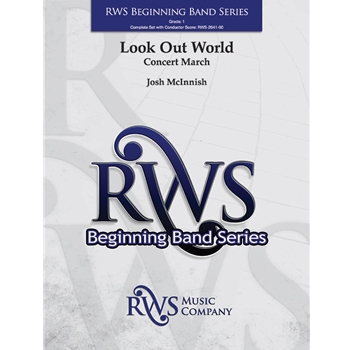 Look Out World - Concert March