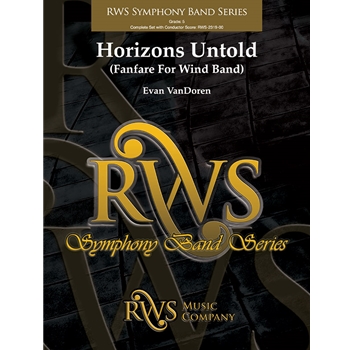 Horizons Untold - Fanfare for Wind Band