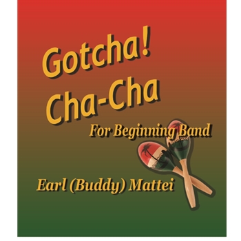 Gotcha! Cha Cha