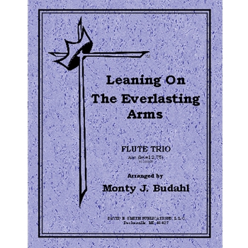 Leaning On The Everlasting Arms