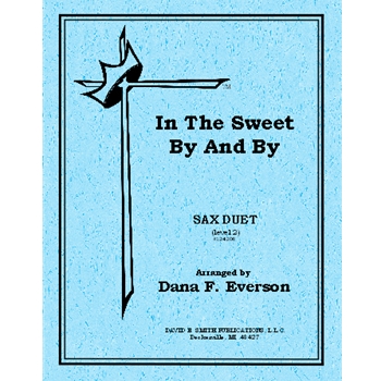 In The Sweet By & By