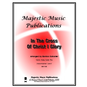 In The Cross Of Christ I Glory