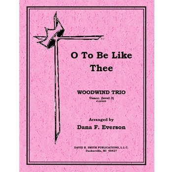 O To Be Like Thee