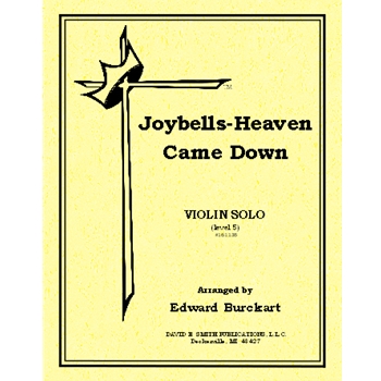 Joybells-heaven Came Down