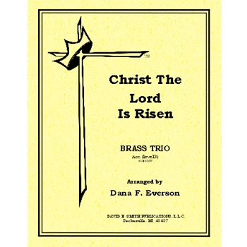Christ The Lord Is Risen
