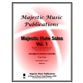 Majestic Flute Solos Volume 1