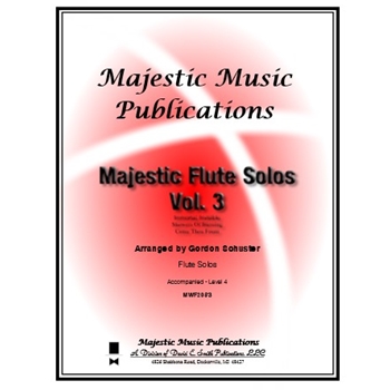 Majestic Flute Solos Volume 3