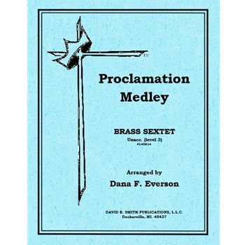 Proclamation Medley