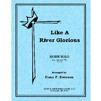 Like A River Glorious