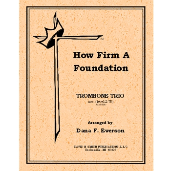 How Firm A Foundation