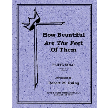 How Beautiful Are The Feet Of Them