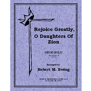 Rejoice Greatly O Daughters Of Zion