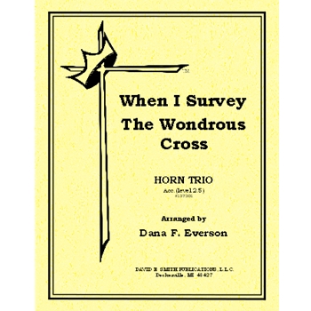 When I Survey The Wonderous Cross